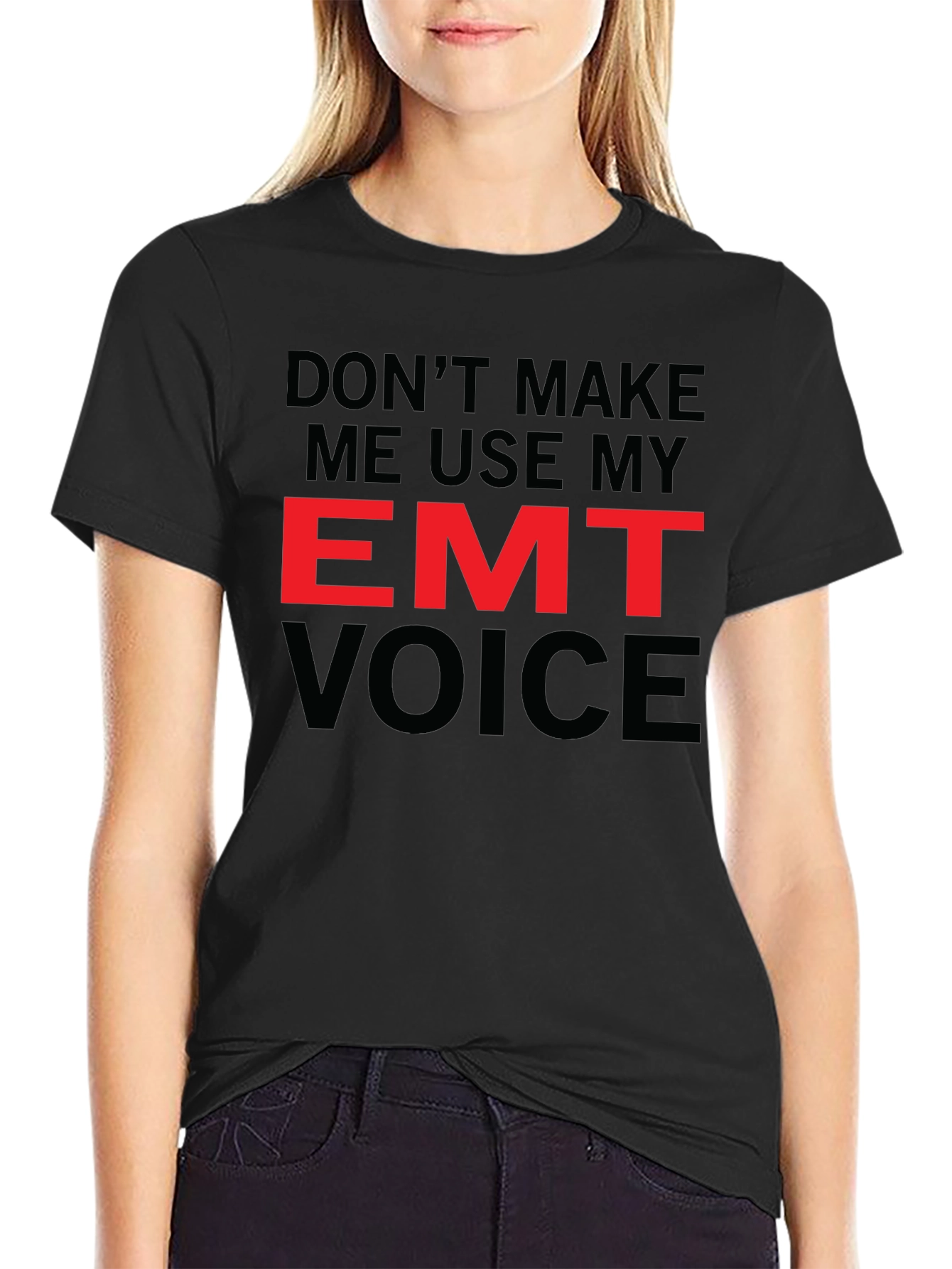 EMT Voice T-Shirt - Emergency Medical Technician