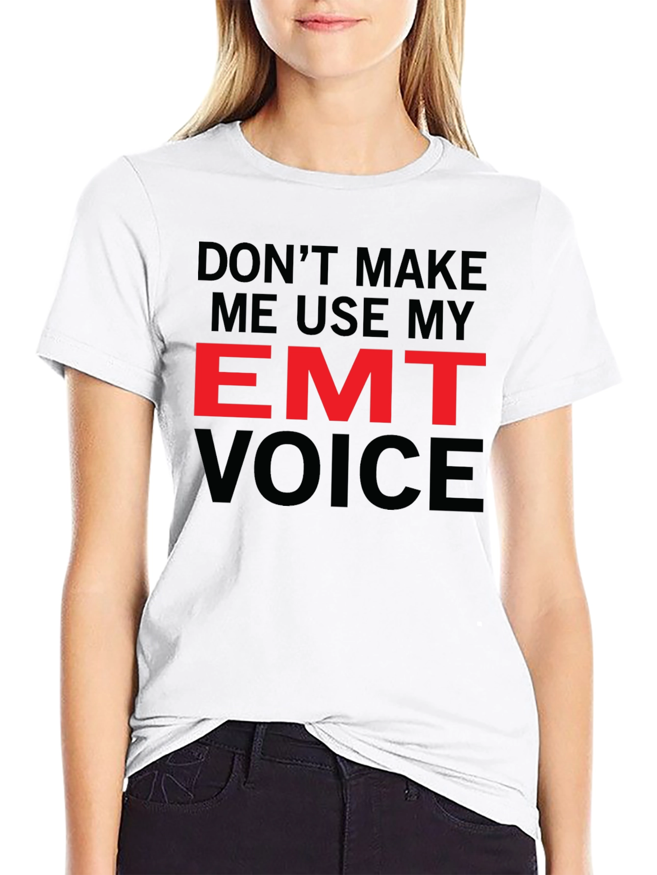 EMT Voice T-Shirt - Emergency Medical Technician