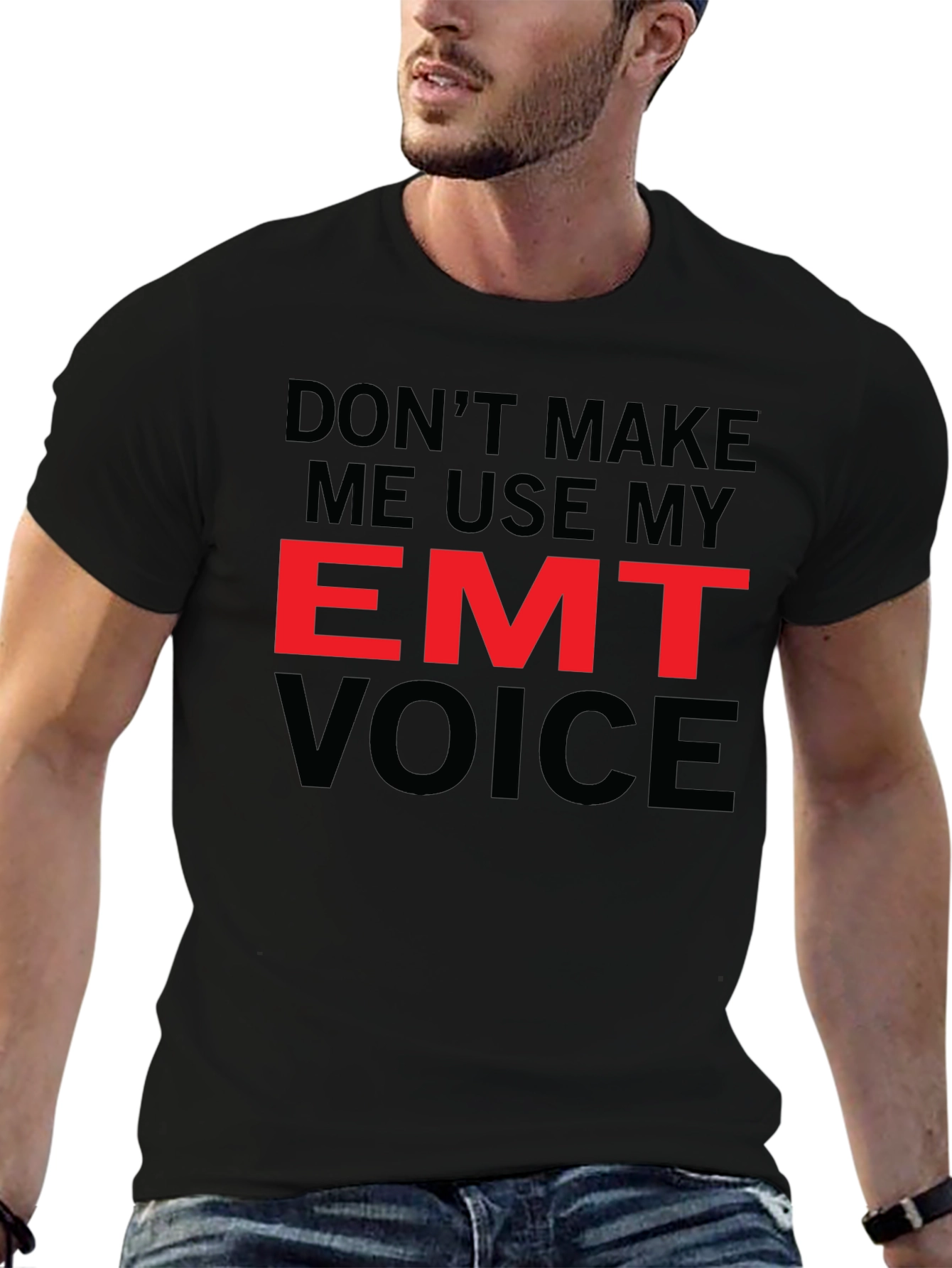 EMT Voice T-Shirt - Emergency Medical Technician