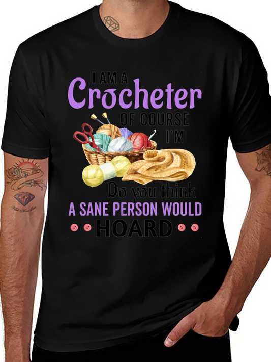 I AM A Crocheter T-Shirt