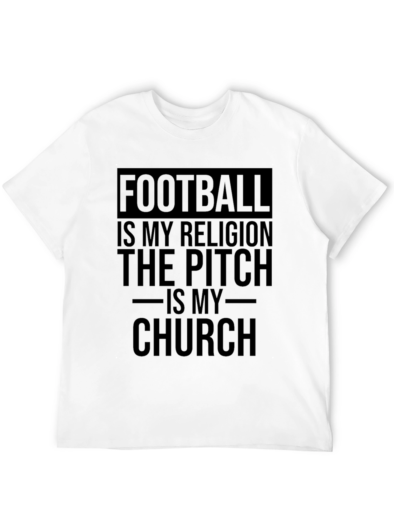 Football Is My Religion T-Shirt