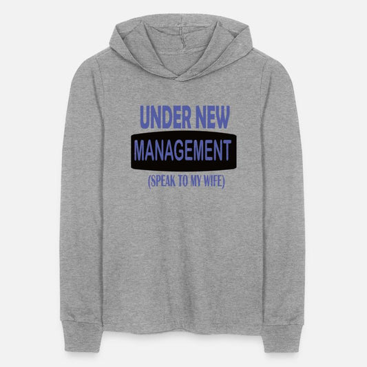 under new management speak to my wife