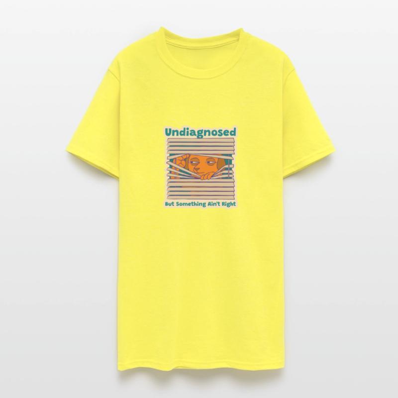 Undiagnosed But Something Ain't Right