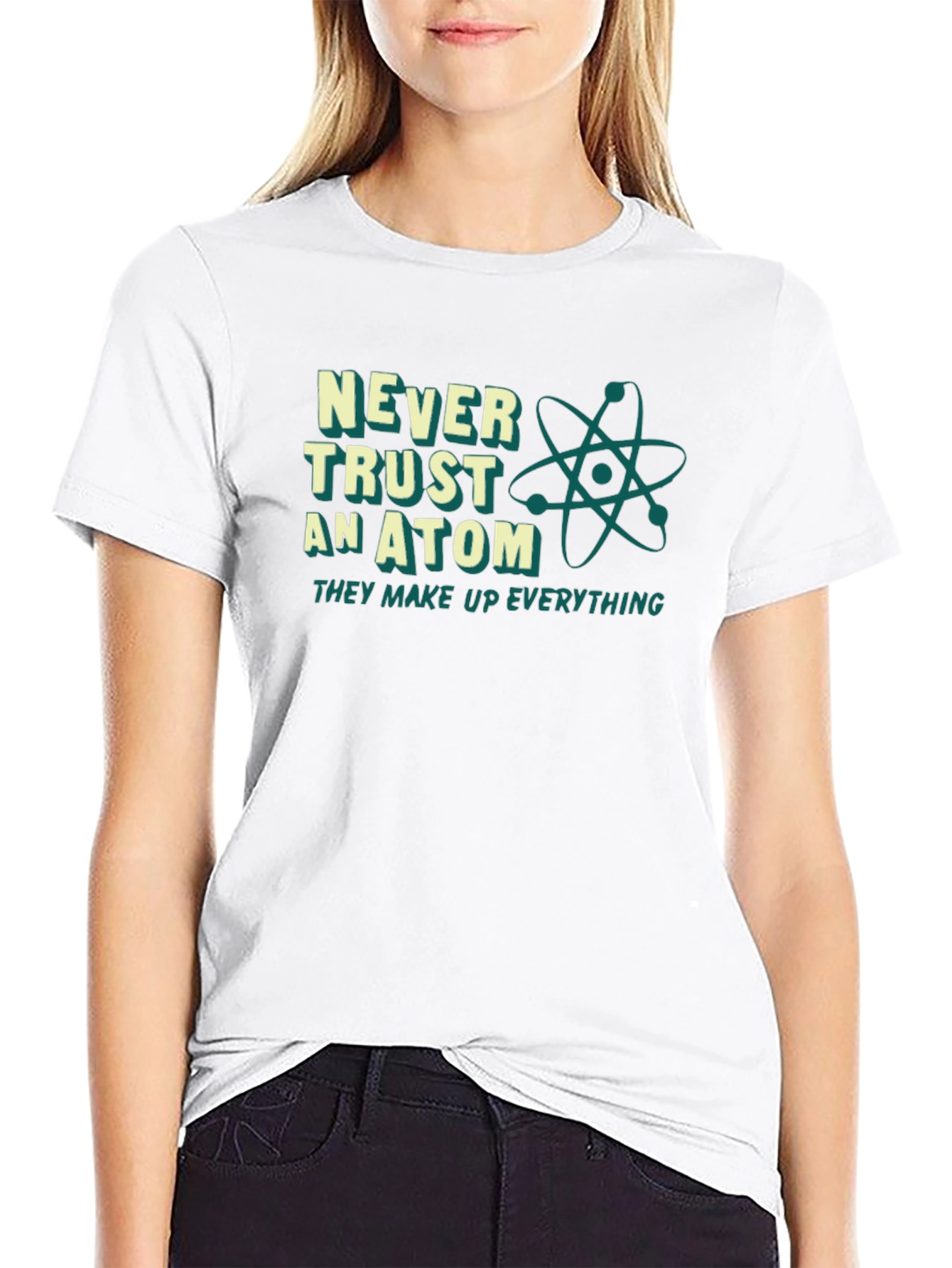 Never Trust an Atom T-Shirt: Funny Science Tee