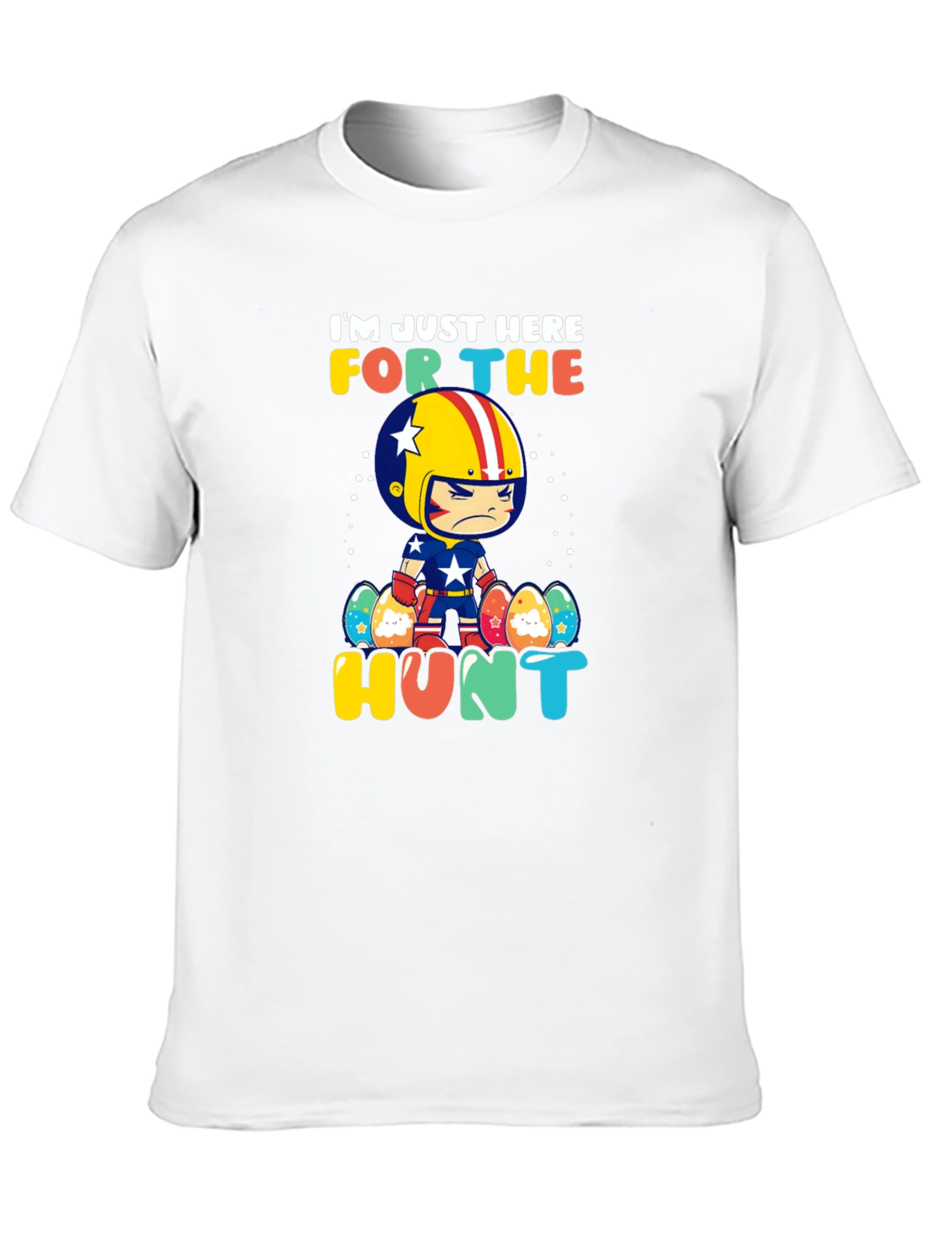 Im Just Here For The Hunt Easter T-Shirt