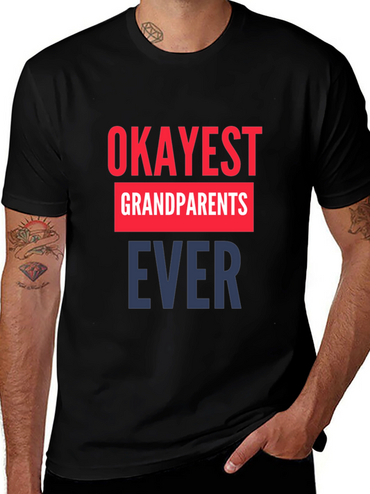 Okayest Grandparents Ever T-Shirt