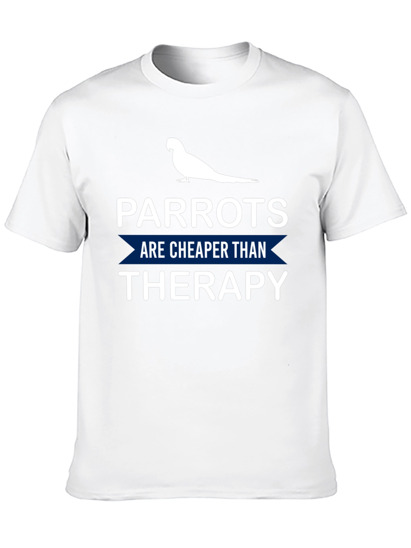 Parrot Therapy T-Shirt: Cheaper Than Therapy!