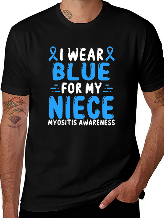 Myositis Awareness T-Shirt - I Wear Blue For My Niece