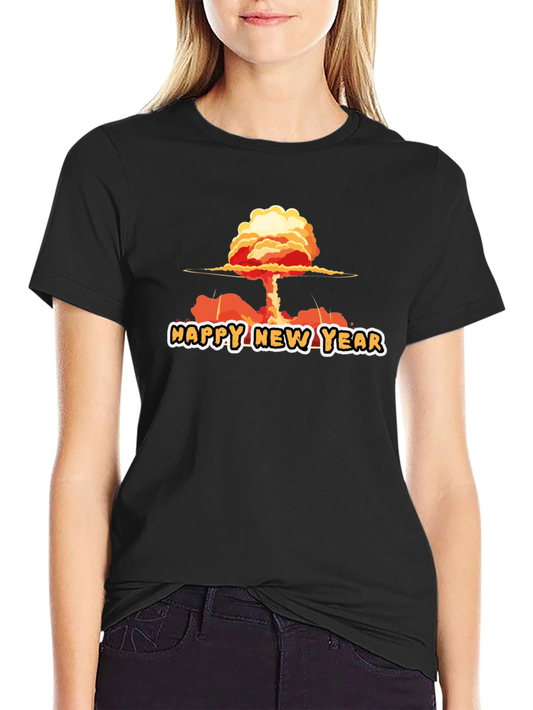 Happy New Year Funny Graphic Tee