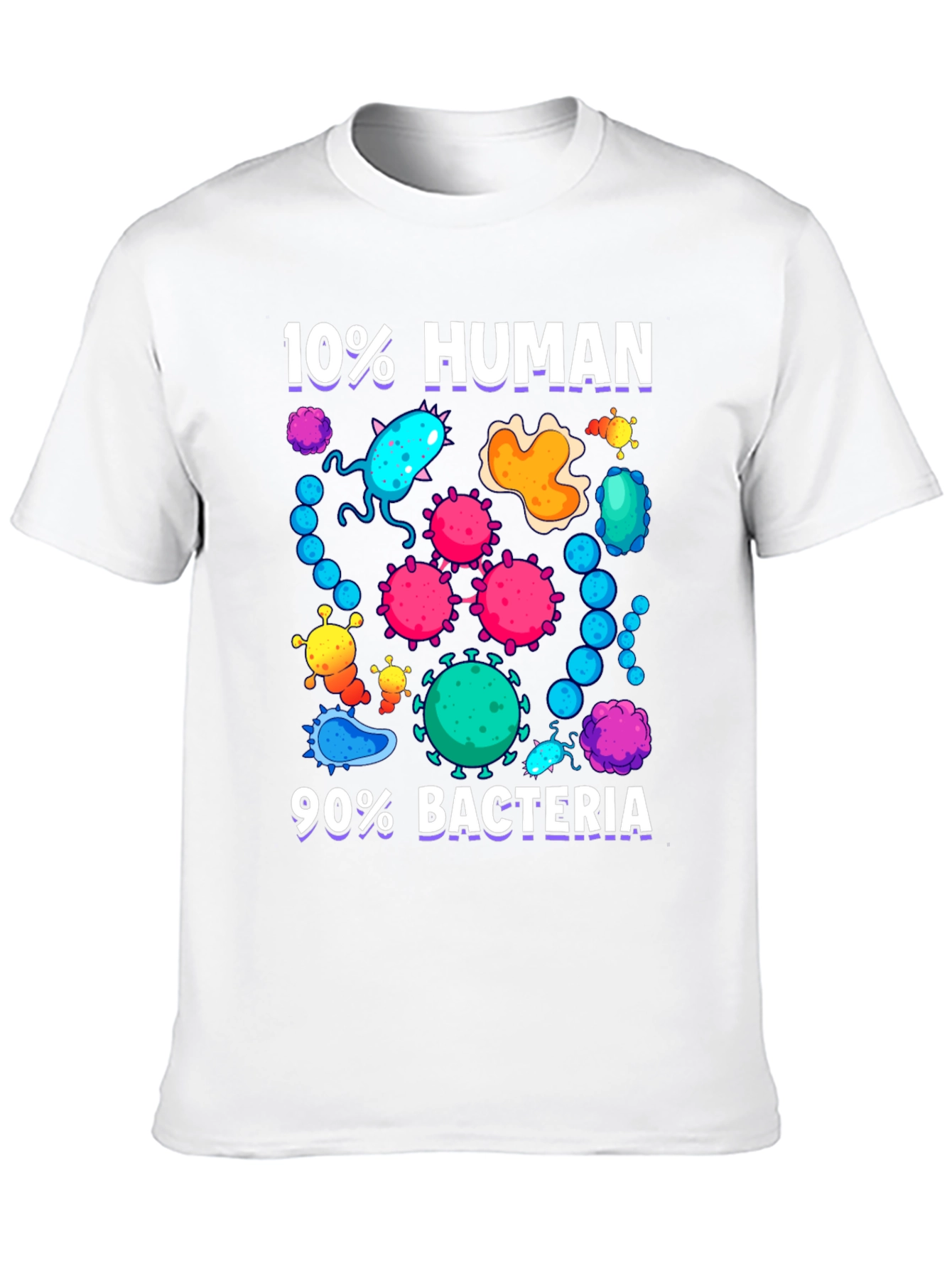 10% Human 90% Bacteria Graphic T-Shirt