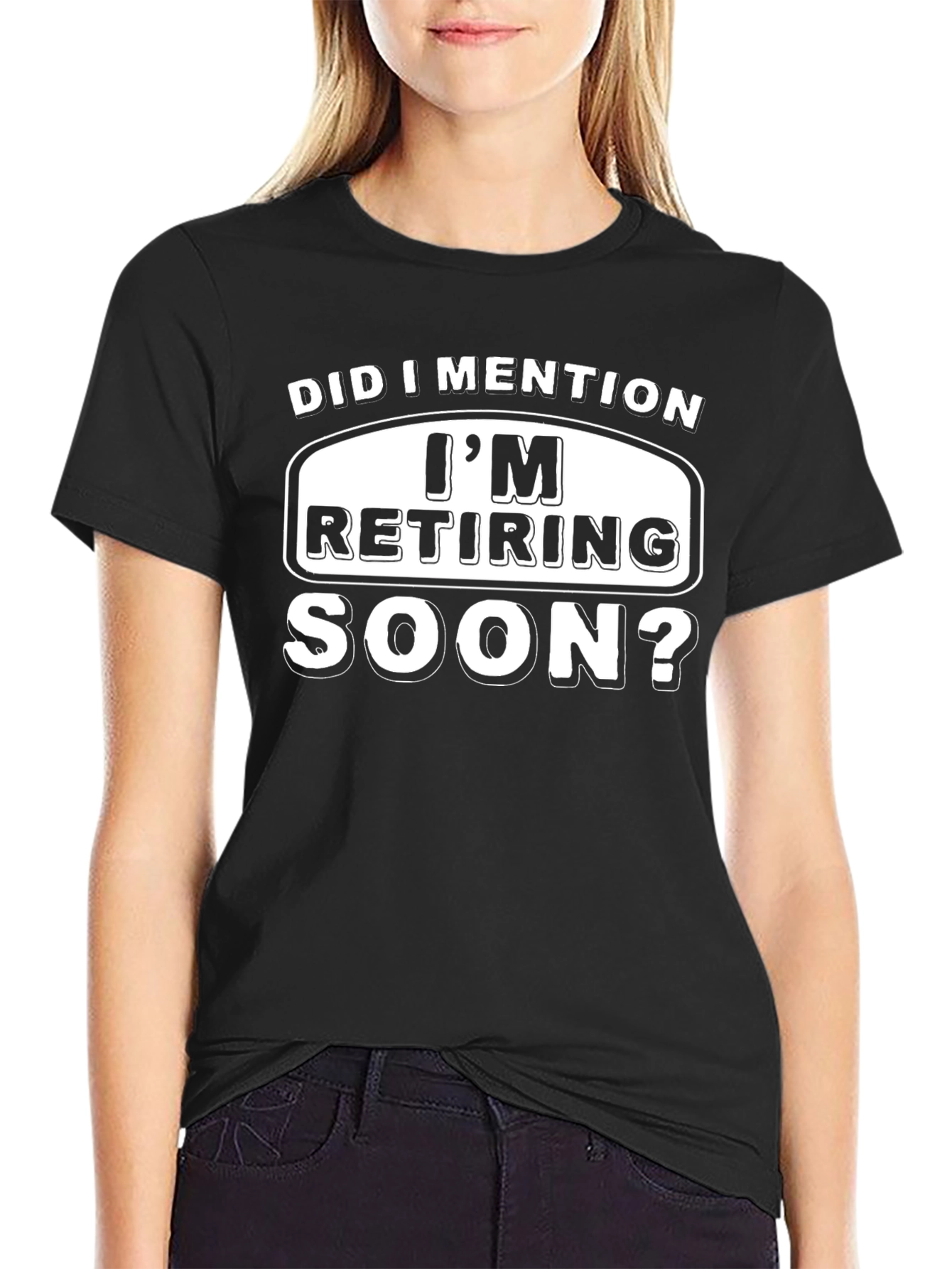 Retiring Soon T-Shirt - Funny Retirement Gift Tee