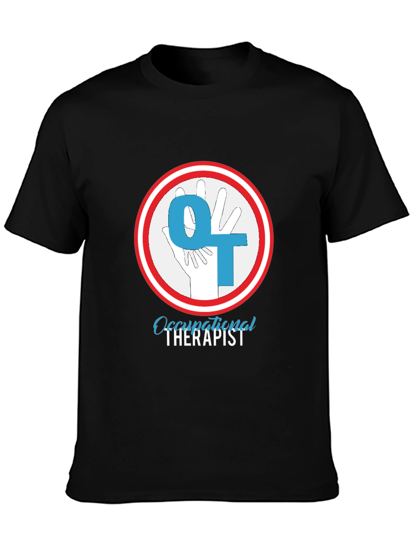 Occupational Therapist T-Shirt - OT Hand Design