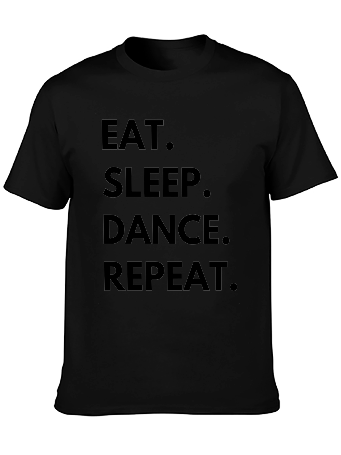 Eat Sleep Dance Repeat Black Graphic T-Shirt