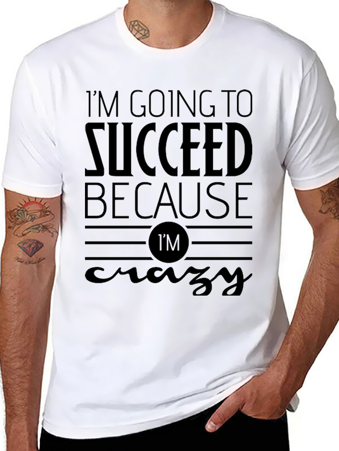 Im Going to Succeed Crazy T-Shirt