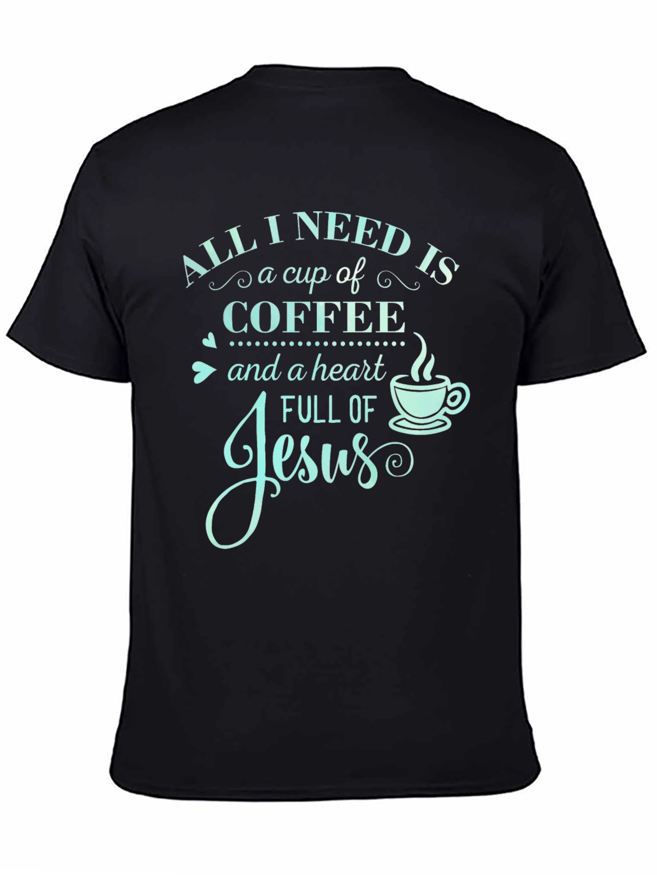 Coffee and Jesus Graphic T-Shirt