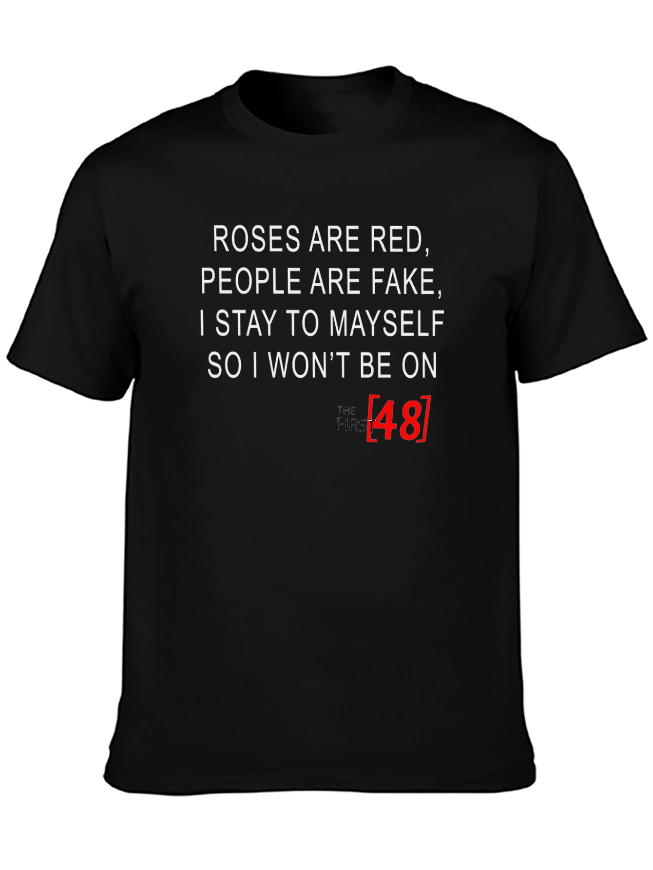 Roses are Red T-Shirt - Novelty Graphic Tee