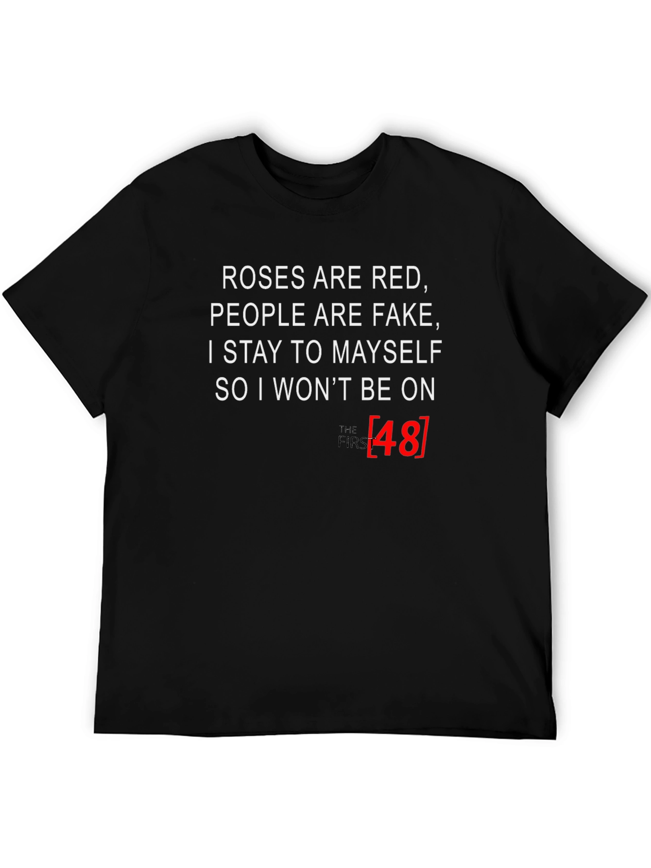 Roses are Red T-Shirt - Novelty Graphic Tee