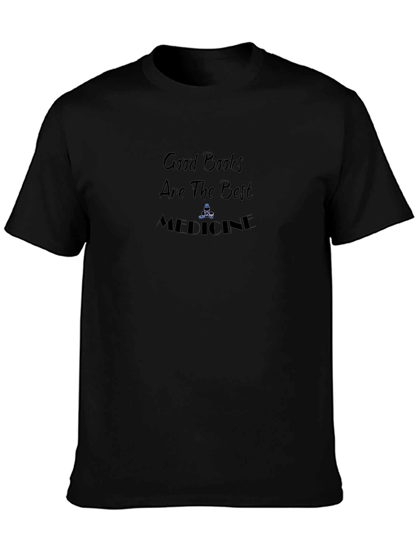 Good Books Are the Best Medicine Graphic T-Shirt