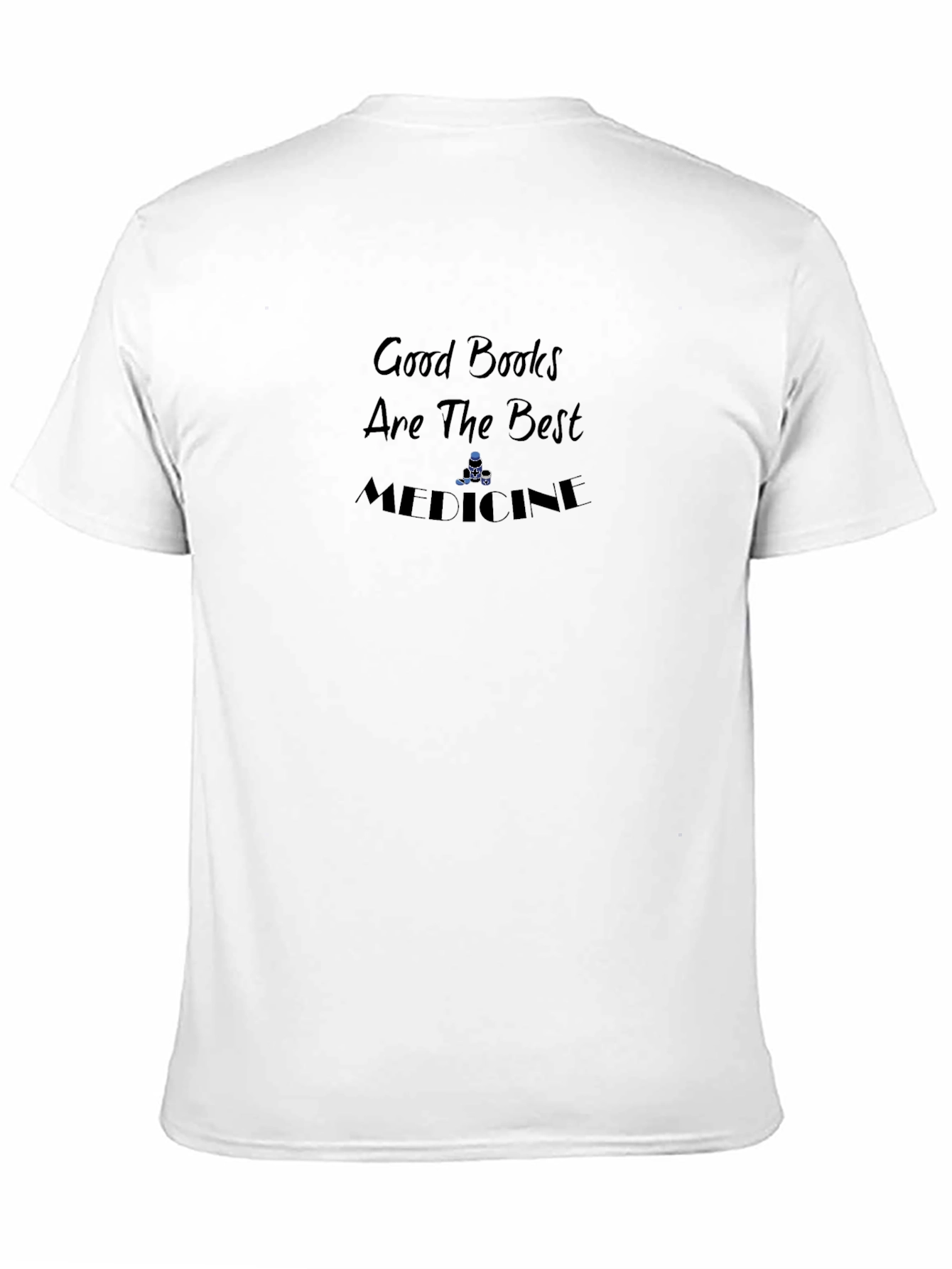 Good Books Are the Best Medicine Graphic T-Shirt