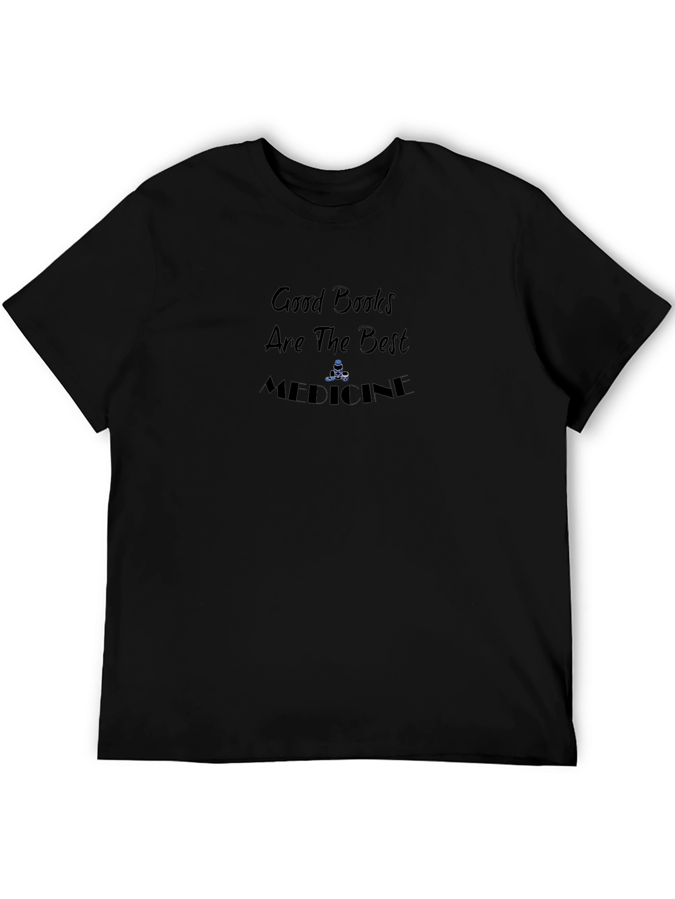 Good Books Are the Best Medicine Graphic T-Shirt
