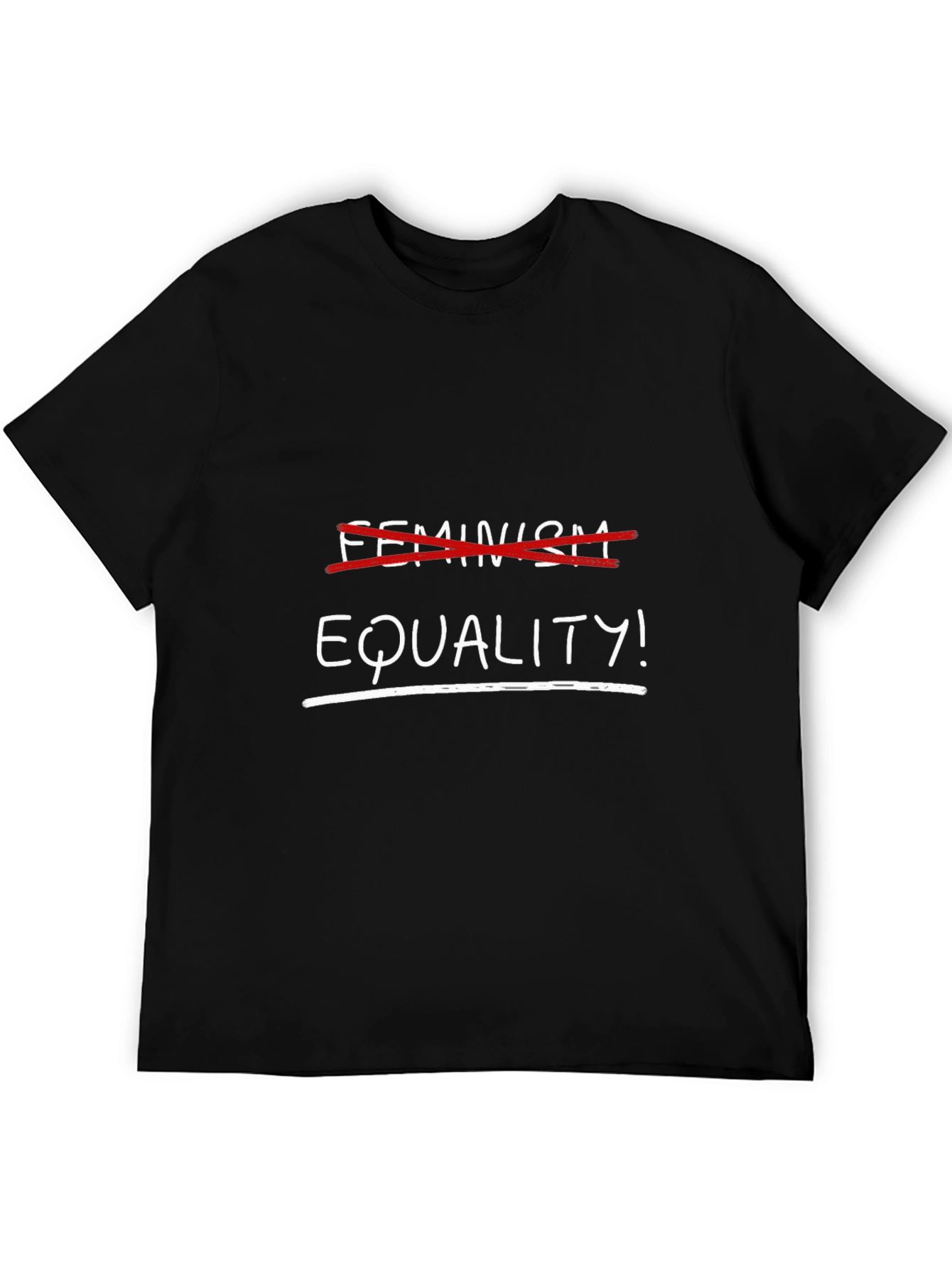 Equality Over Feminism Black T-Shirt