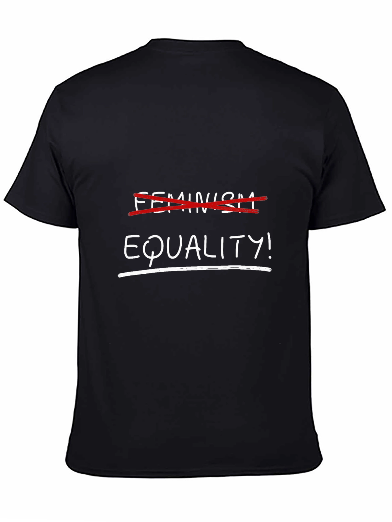 Equality Over Feminism Black T-Shirt