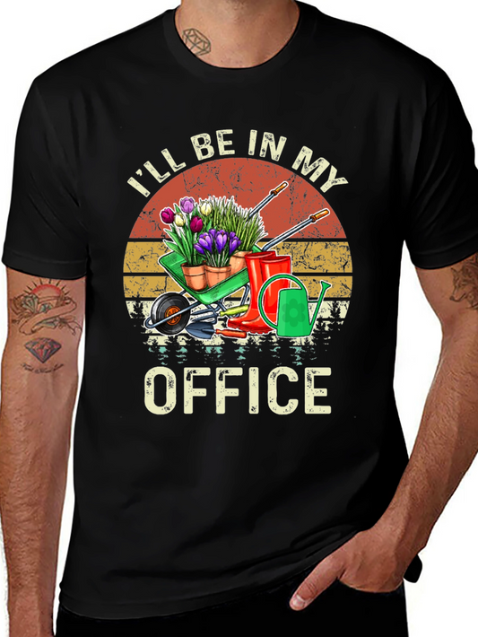 Gardening Office T-Shirt