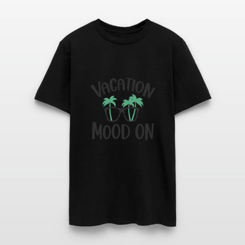 Vacation mood, on t shirt design Summer T shirt