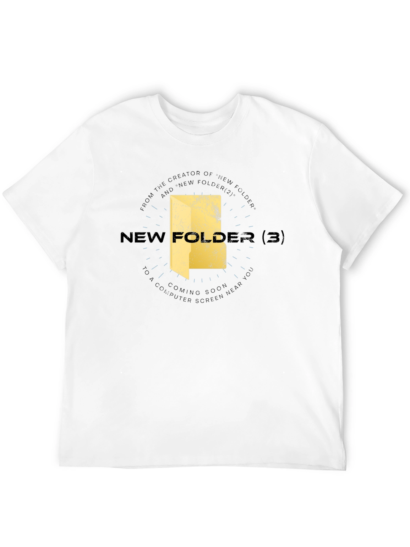 New Folder 3 T-Shirt - Geeky & Stylish