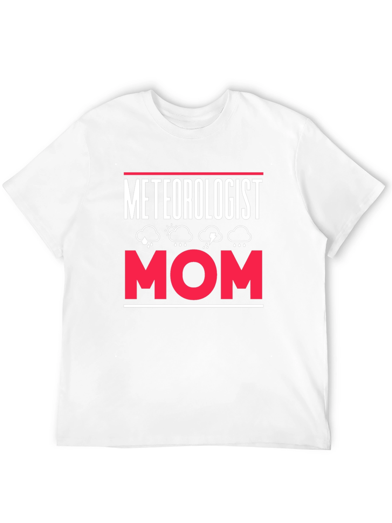 Meteorologist Mom Graphic T-Shirt - Weather Lover Tee