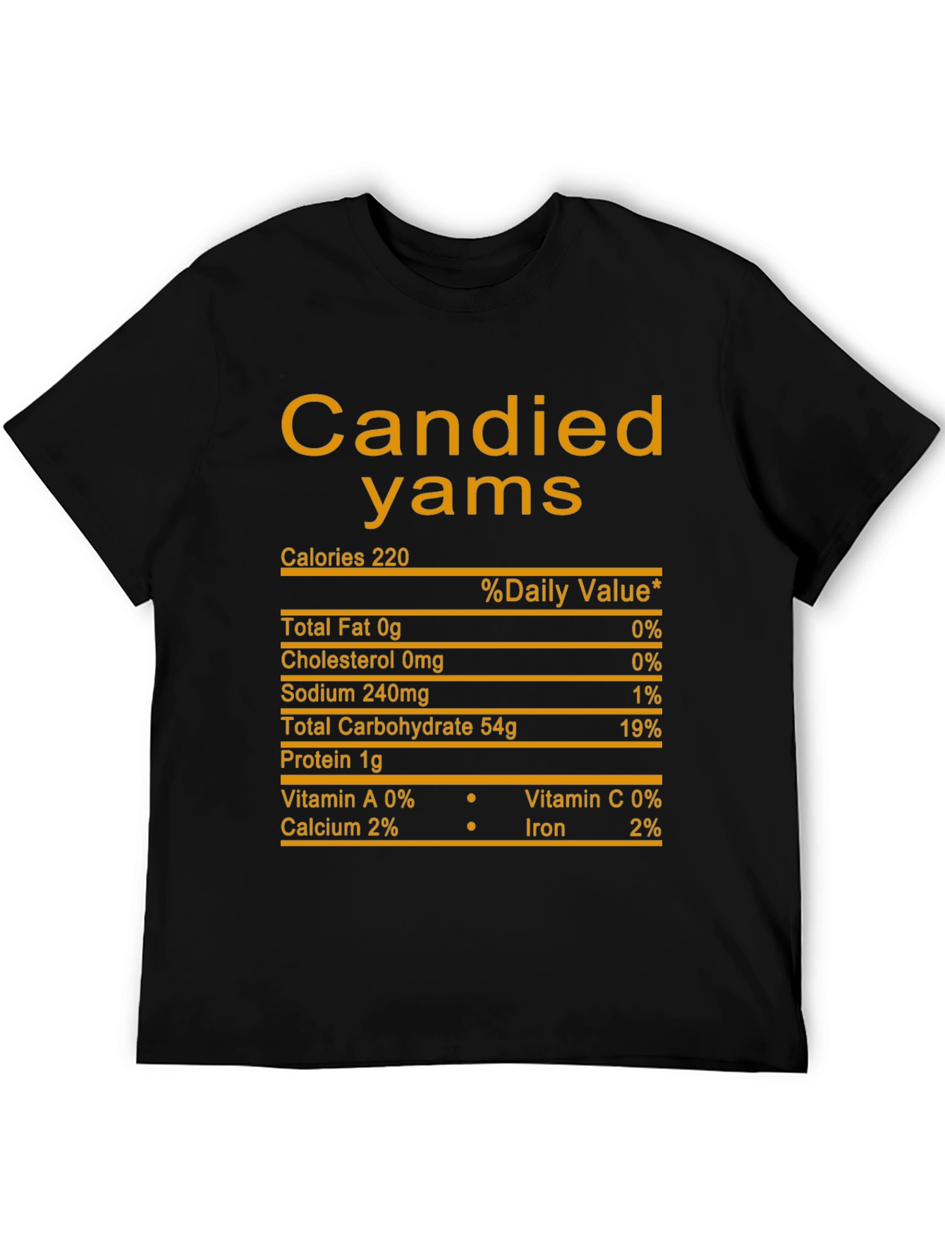 Candied Yams Nutrition Facts Black T-Shirt