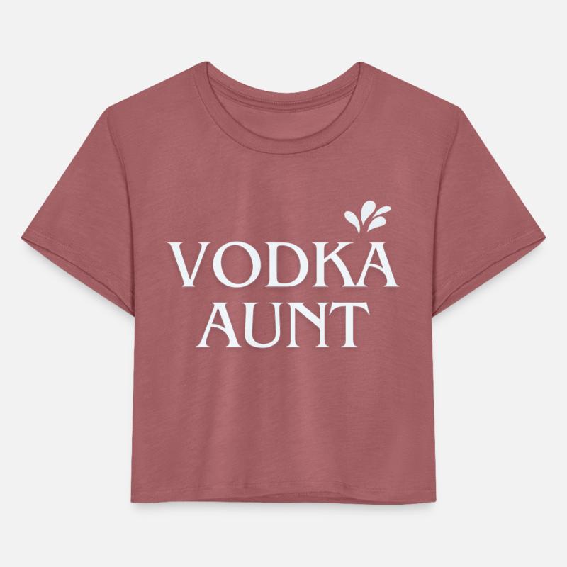 Vodka Aunt! For the cool aunts | MsFancyPrints