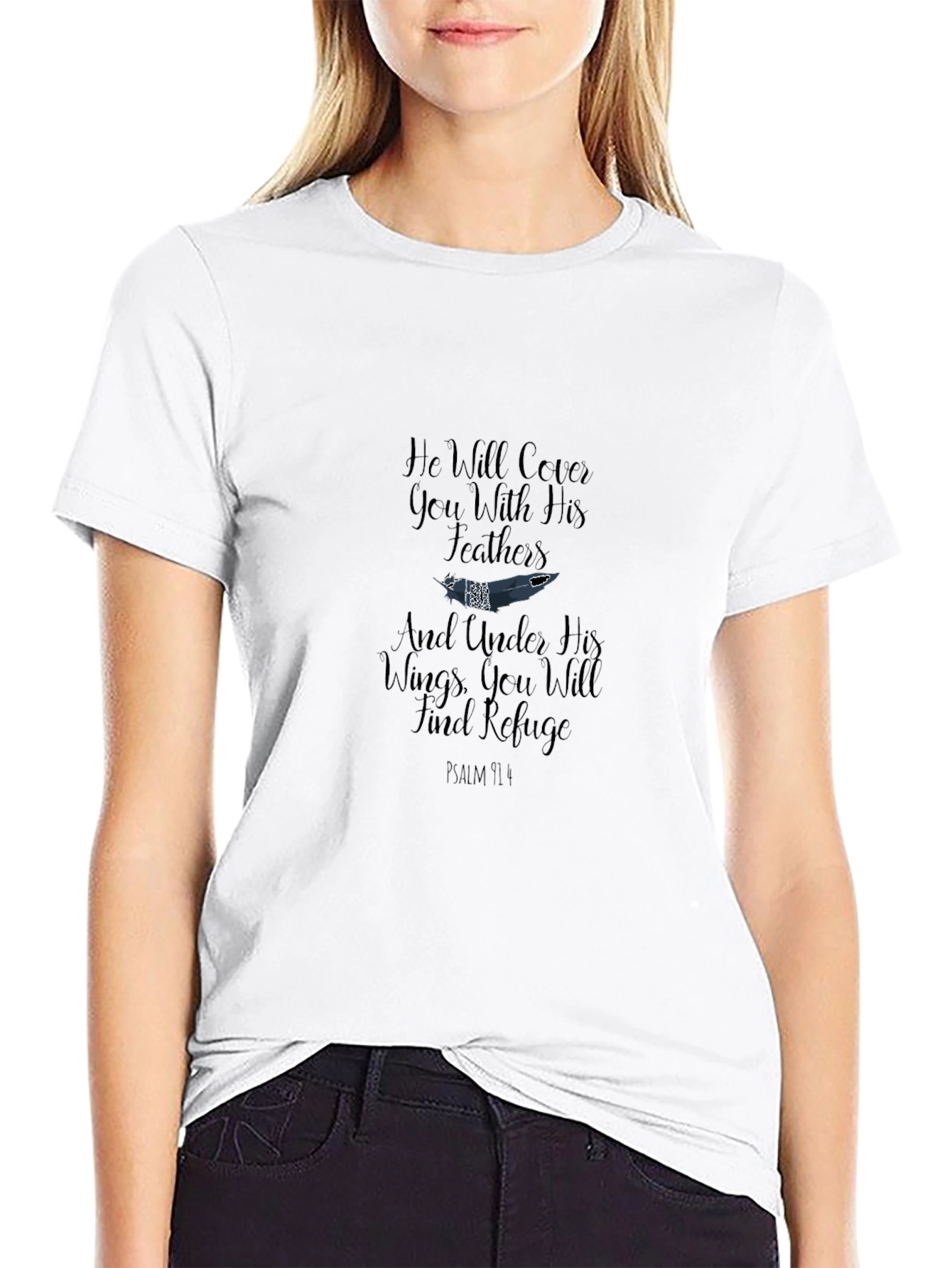 Psalm 91:4 Christian T-Shirt - He Will Cover You