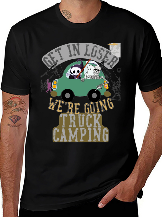 Get In Loser Truck Camping T-Shirt