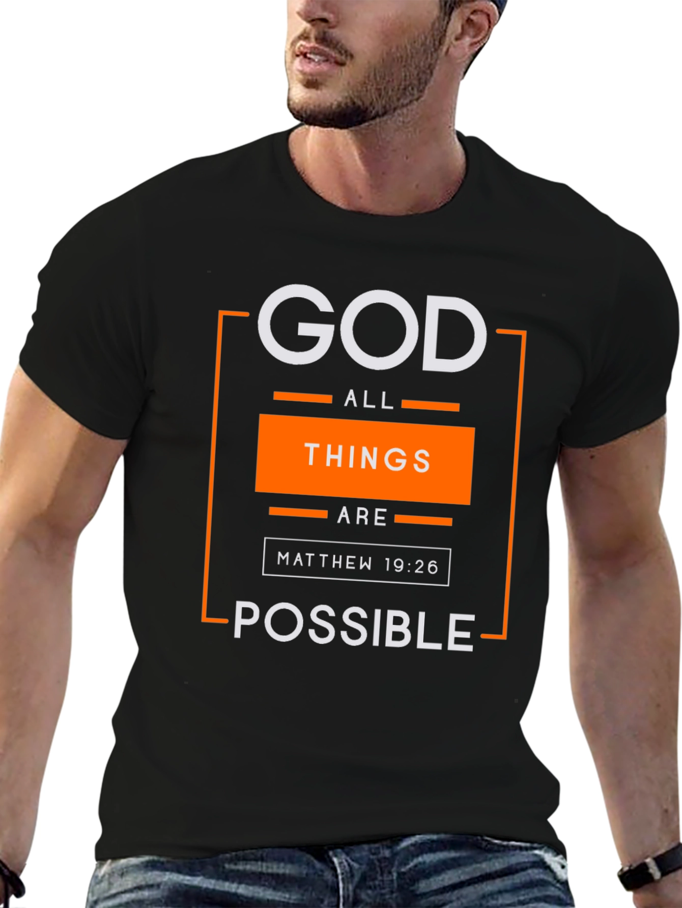 God All Things Are Possible T-Shirt