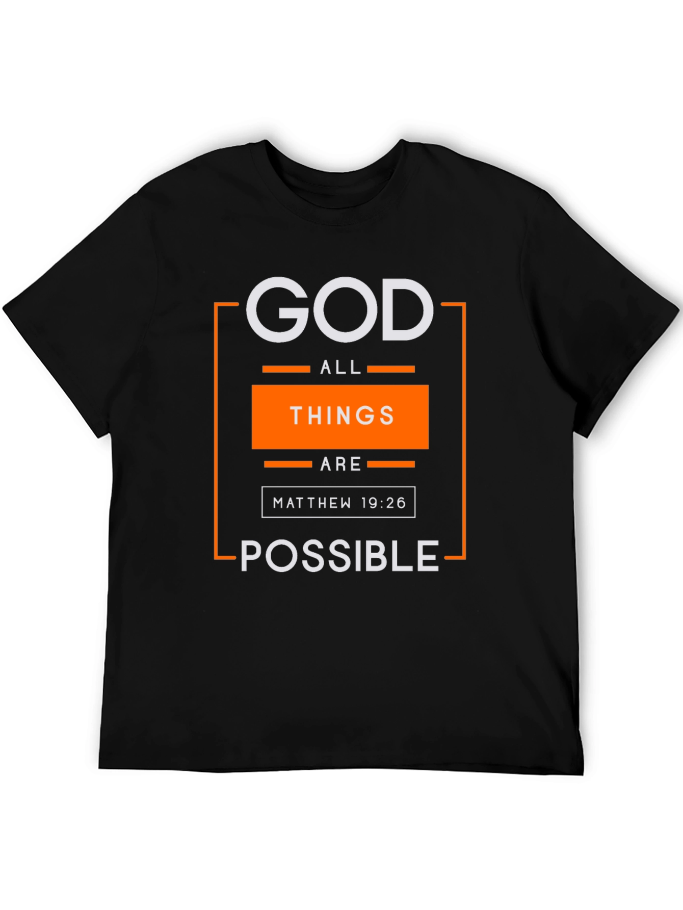 God All Things Are Possible T-Shirt