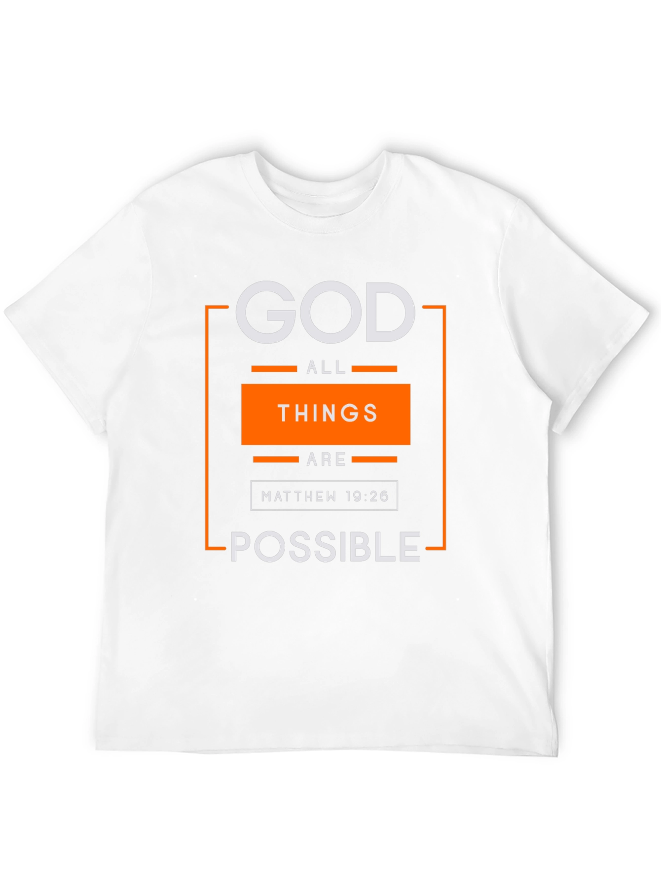 God All Things Are Possible T-Shirt