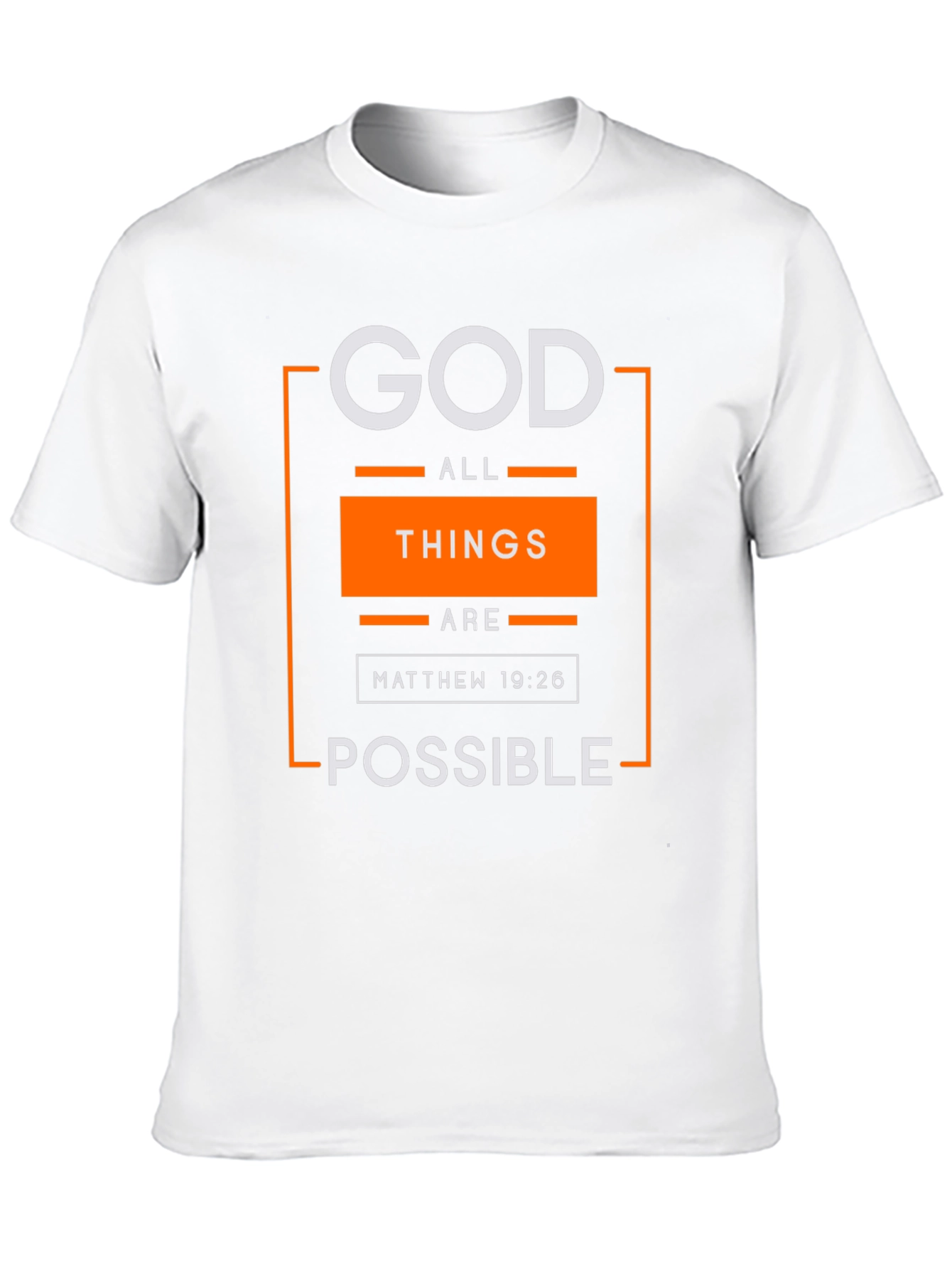 God All Things Are Possible T-Shirt