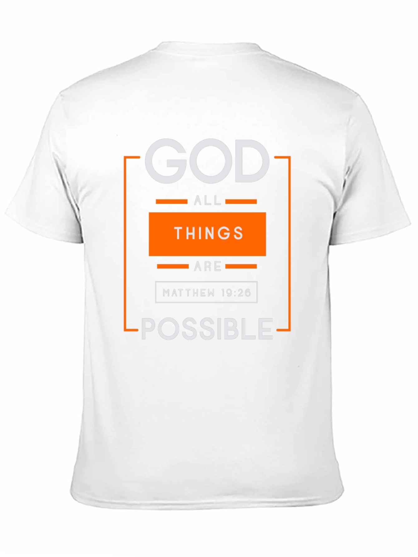 God All Things Are Possible T-Shirt