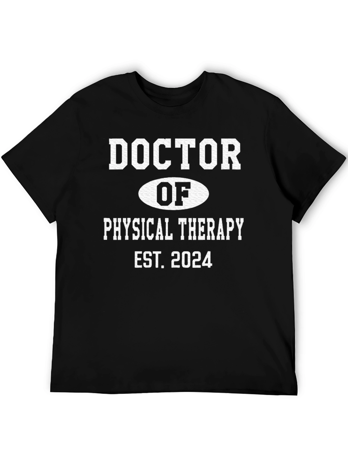 Doctor of Physical Therapy Graduation T-Shirt
