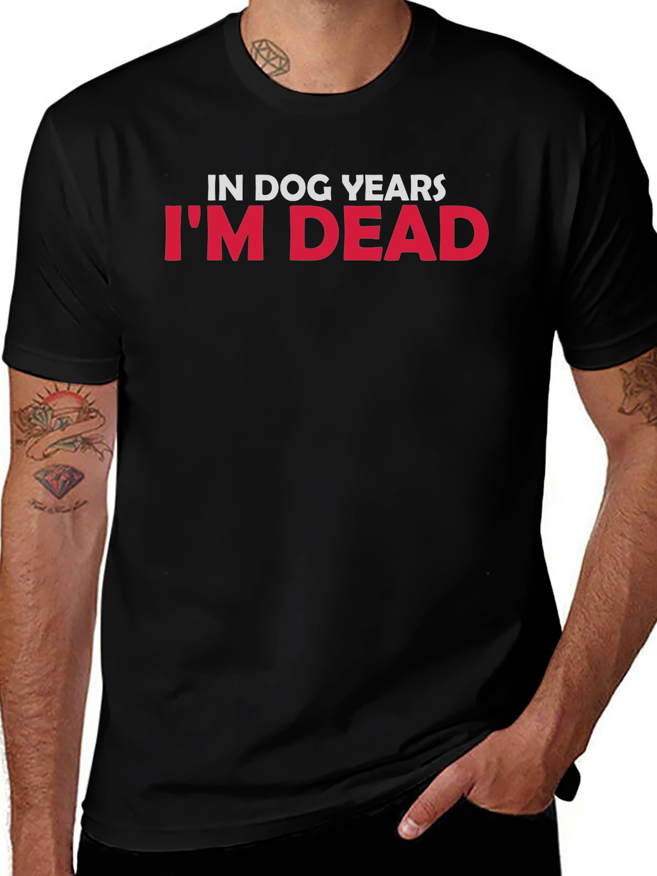 In Dog Years Im Dead Graphic Tee