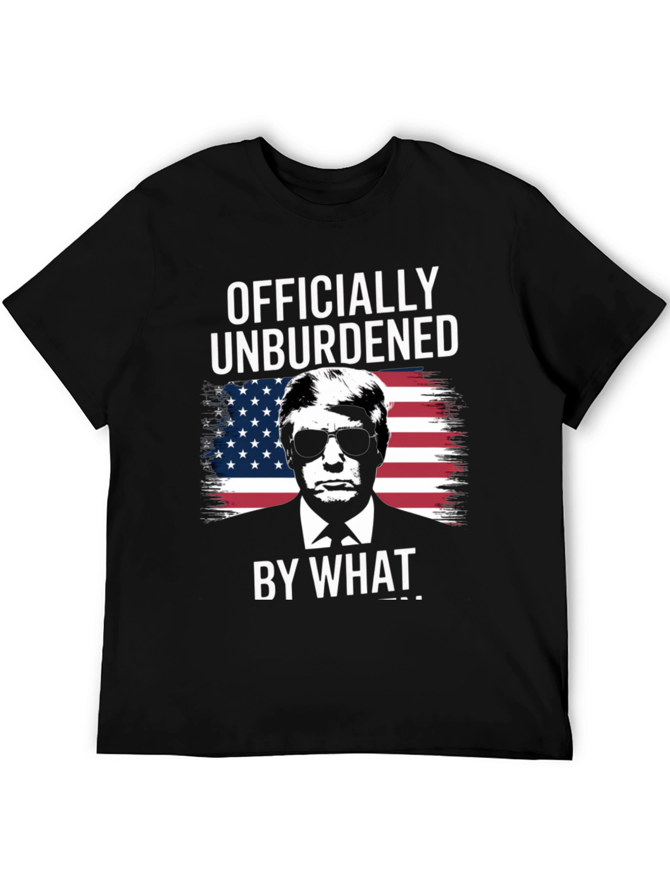 Officially Unburdened Trump T-Shirt