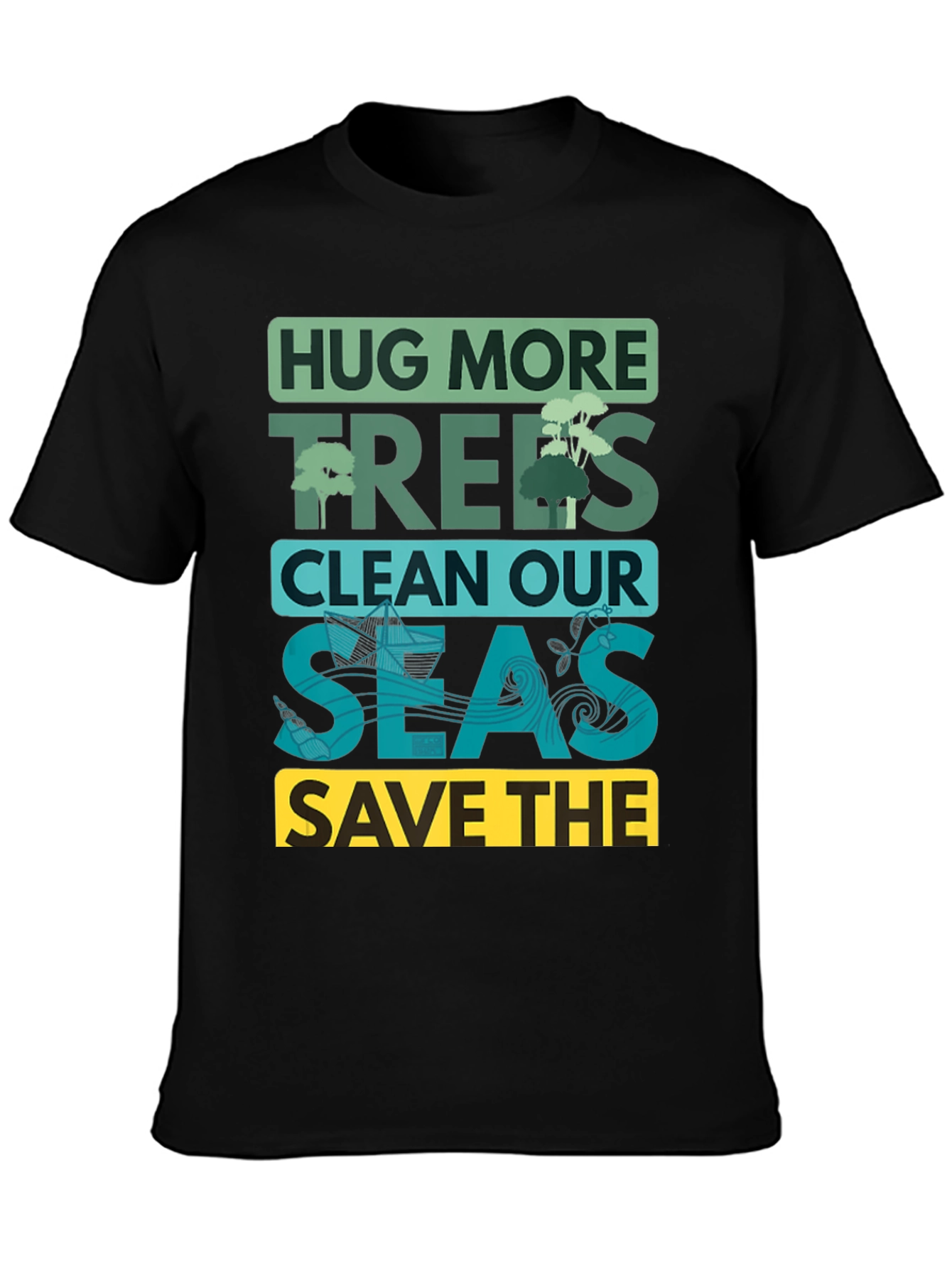 Eco-Friendly Graphic T-Shirt: Hug More Trees