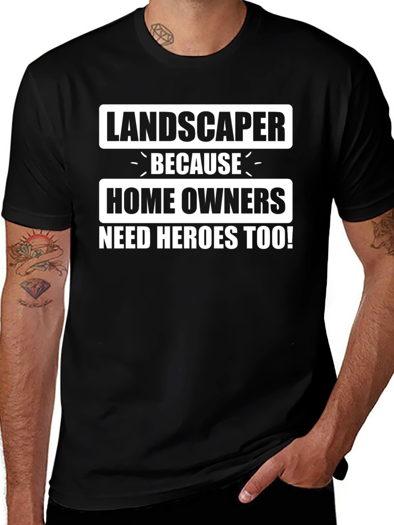 Landscaper Hero T-Shirt - Homeowner Appreciation Tee
