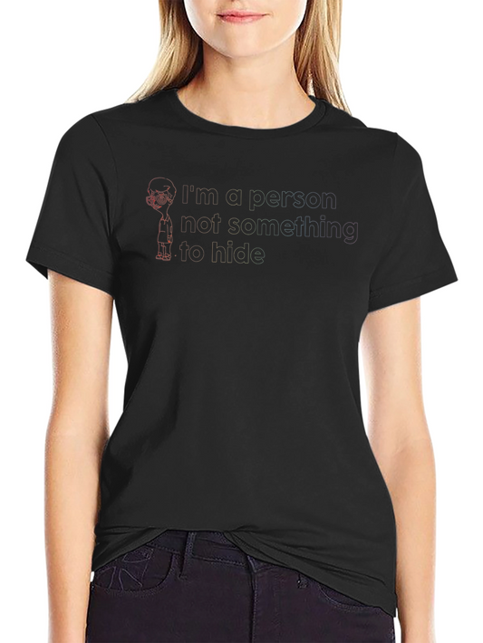 Im A Person T-Shirt