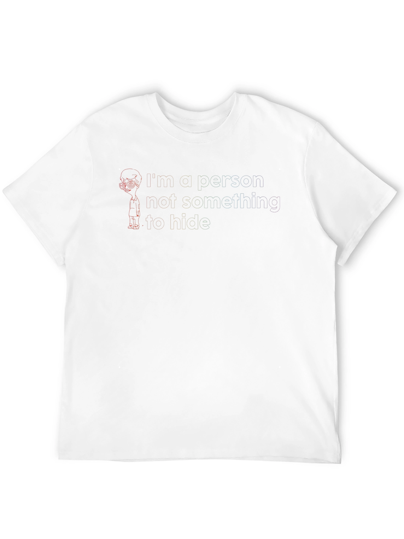 Im A Person T-Shirt