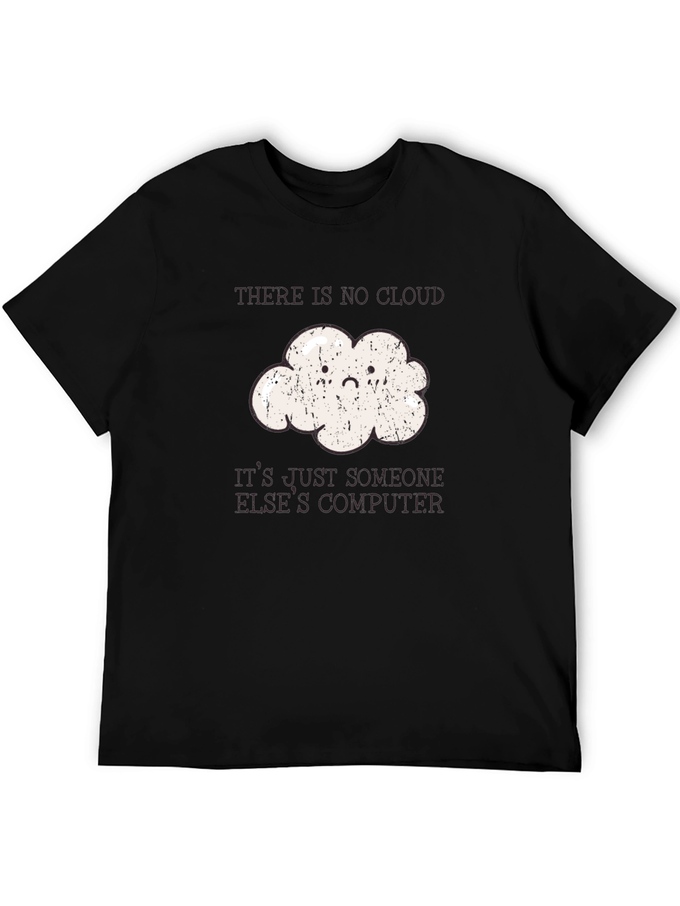 Funny Programmer Cloud T-Shirt - No Cloud Just Computer