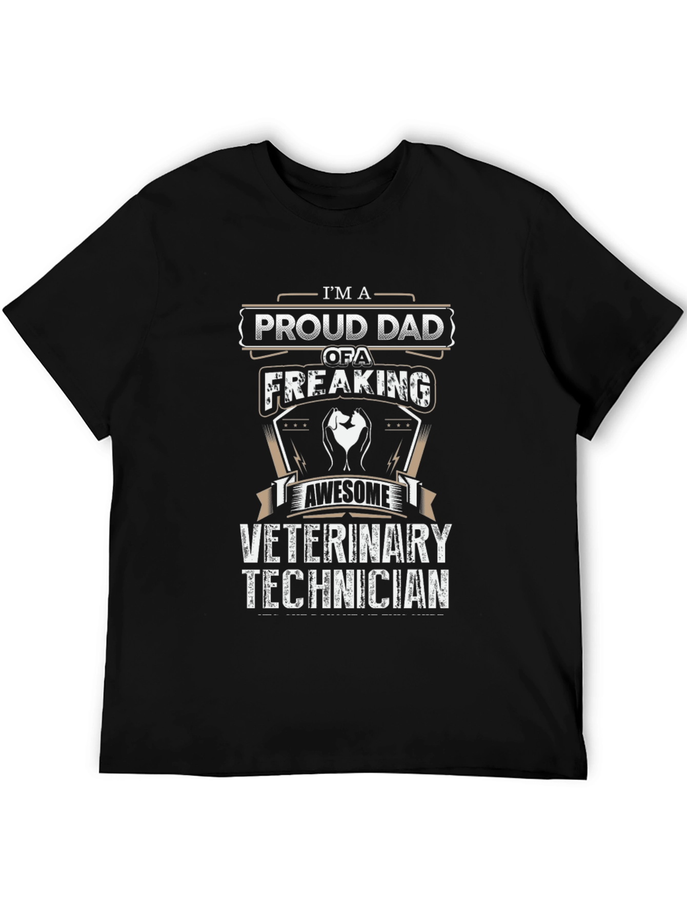 Proud Dad of a Freaking Awesome Veterinary Technician T-Shirt