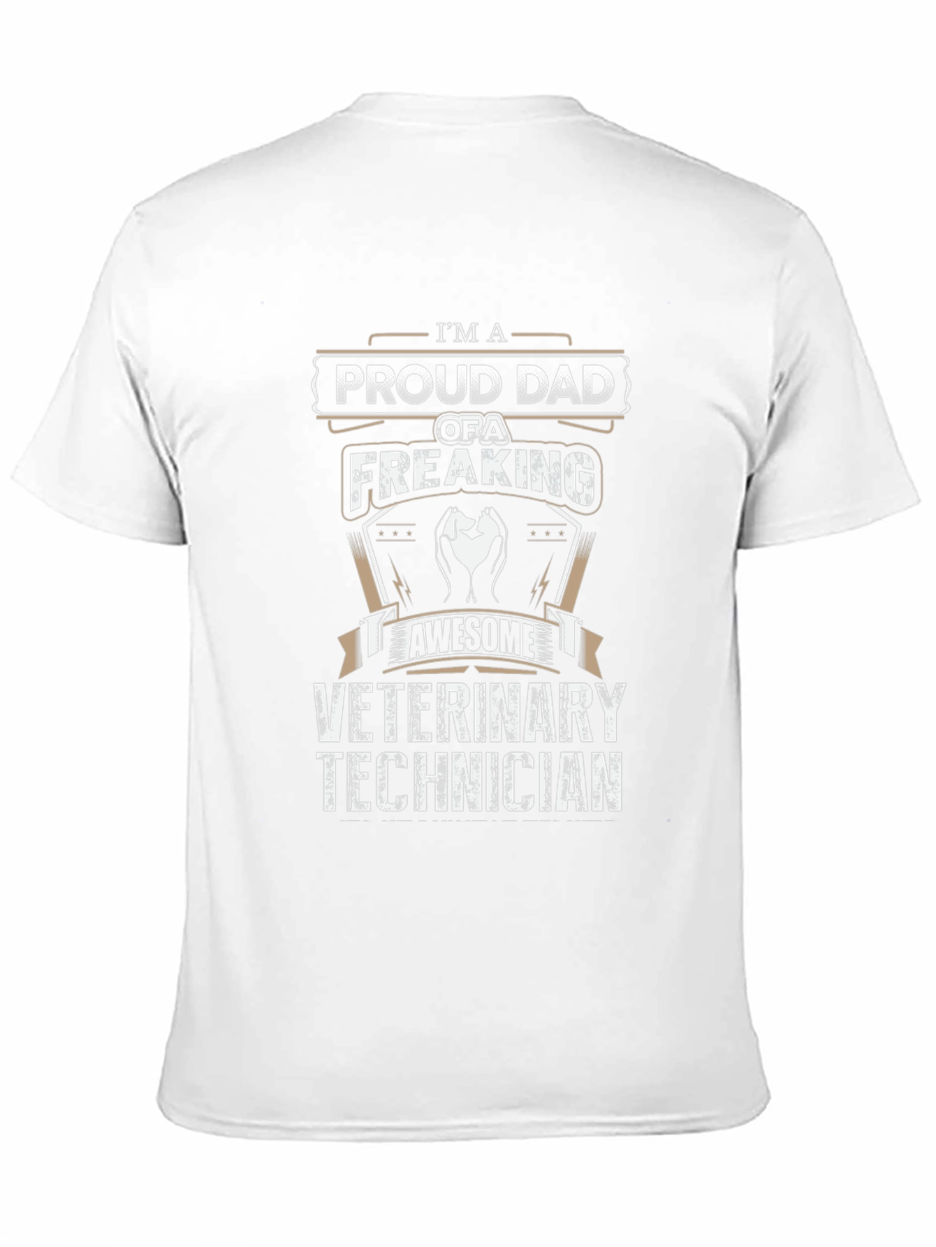 Proud Dad of a Freaking Awesome Veterinary Technician T-Shirt