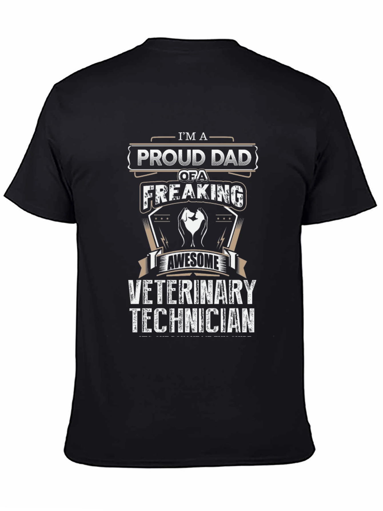 Proud Dad of a Freaking Awesome Veterinary Technician T-Shirt